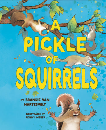 A Pickle of Squirrels - Physical Signed Copy