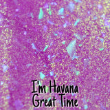 I'm Havana Great Time Indie Nail Polish